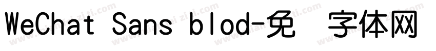WeChat Sans blod字体转换